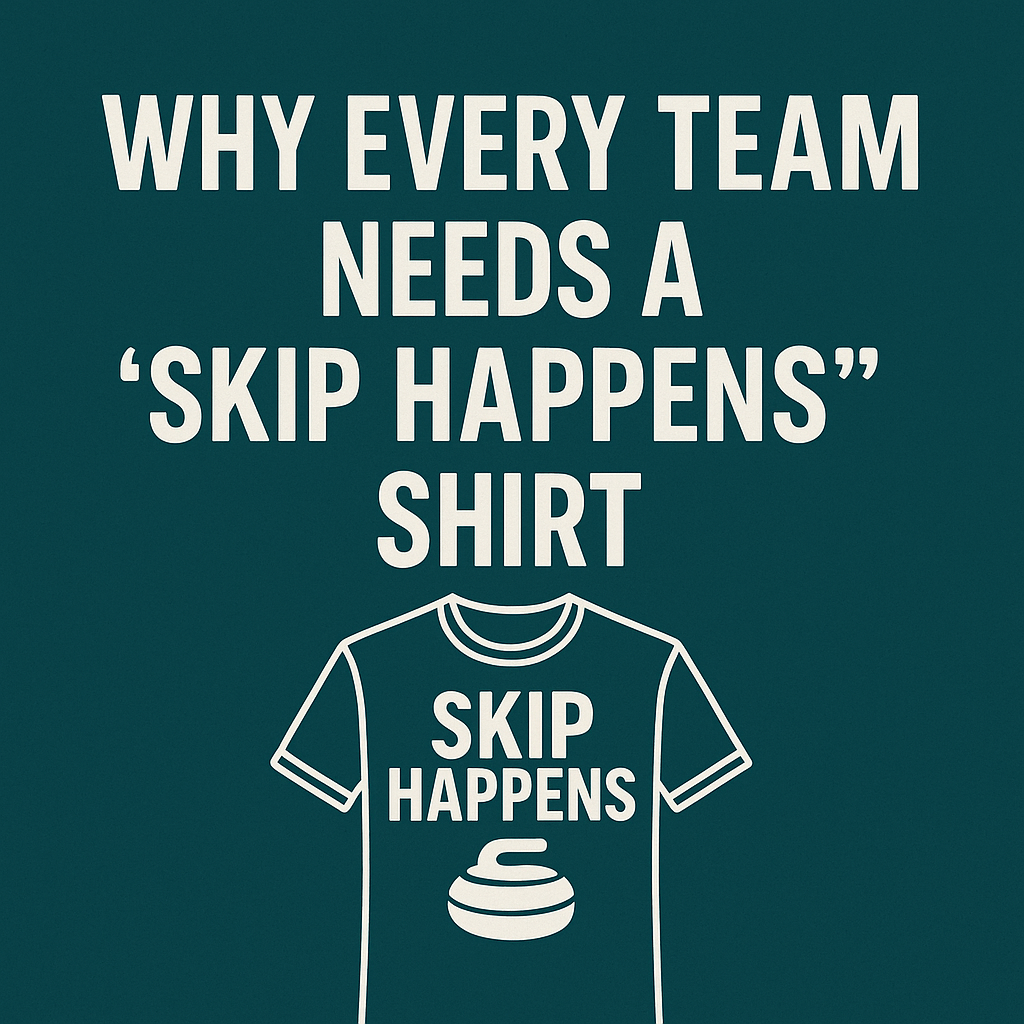 Graphic of a curling-themed t-shirt reading ‘Skip Happens’ under the title ‘Why Every Team Needs a Skip Happens Shirt,’ promoting funny curling shirts and team merch.